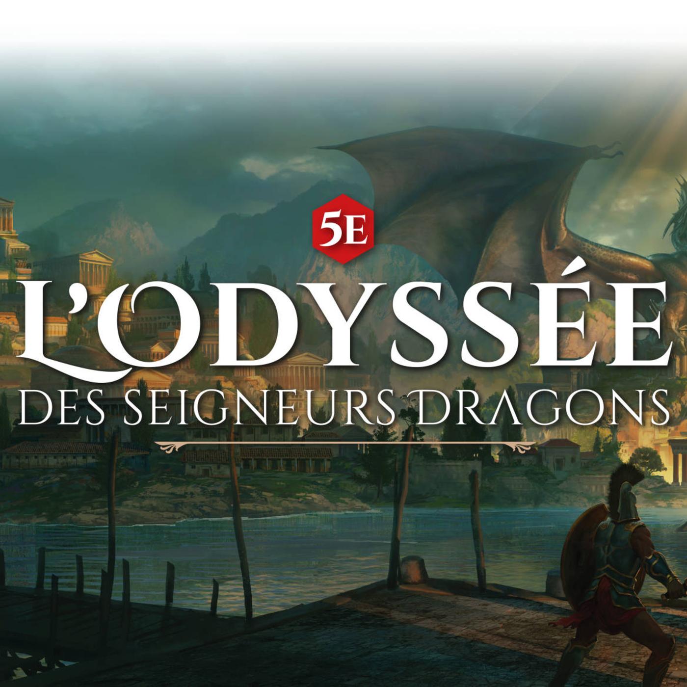 L Odysse Des Seigneurs Dragons