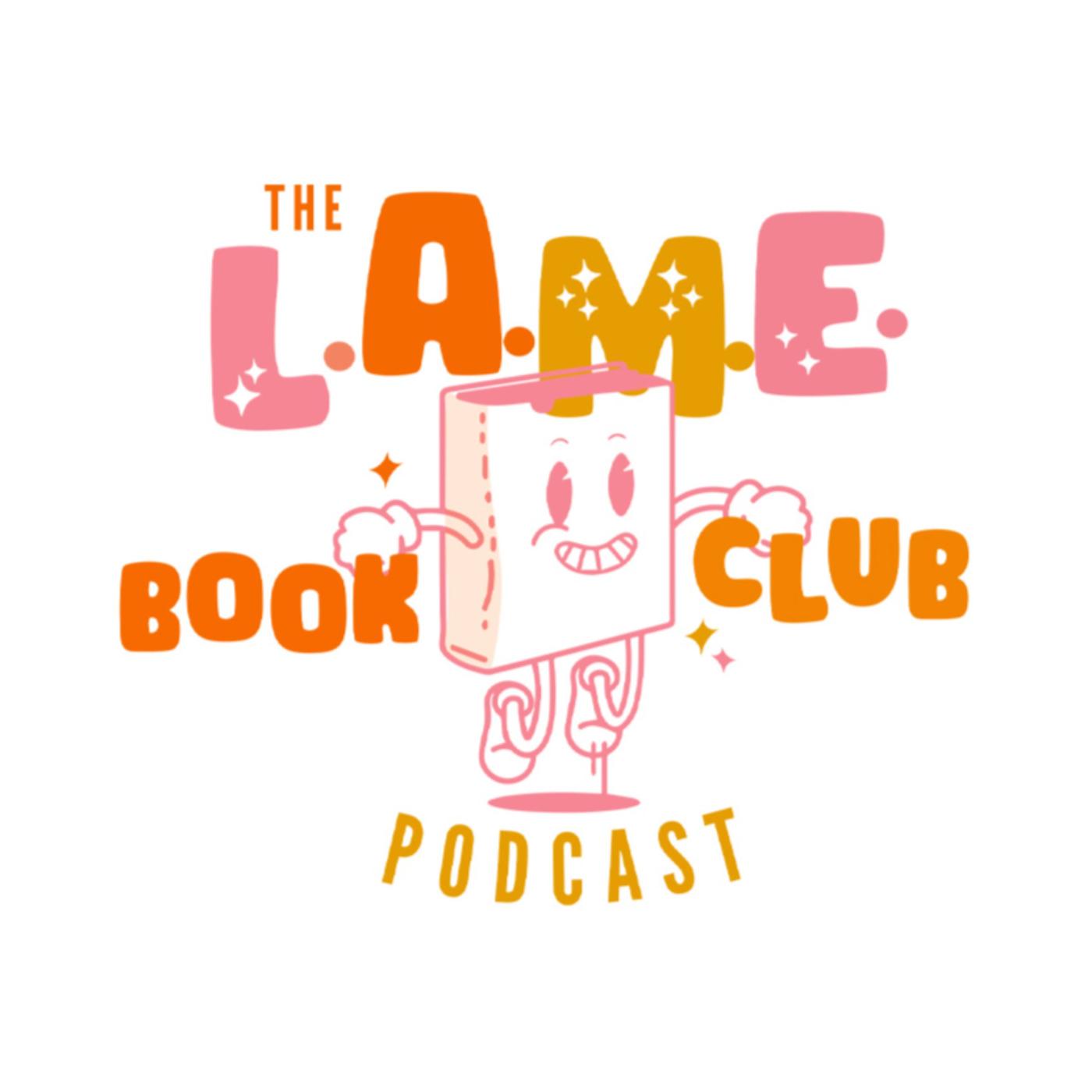 L.A.M.E. Book Club Podcast logo