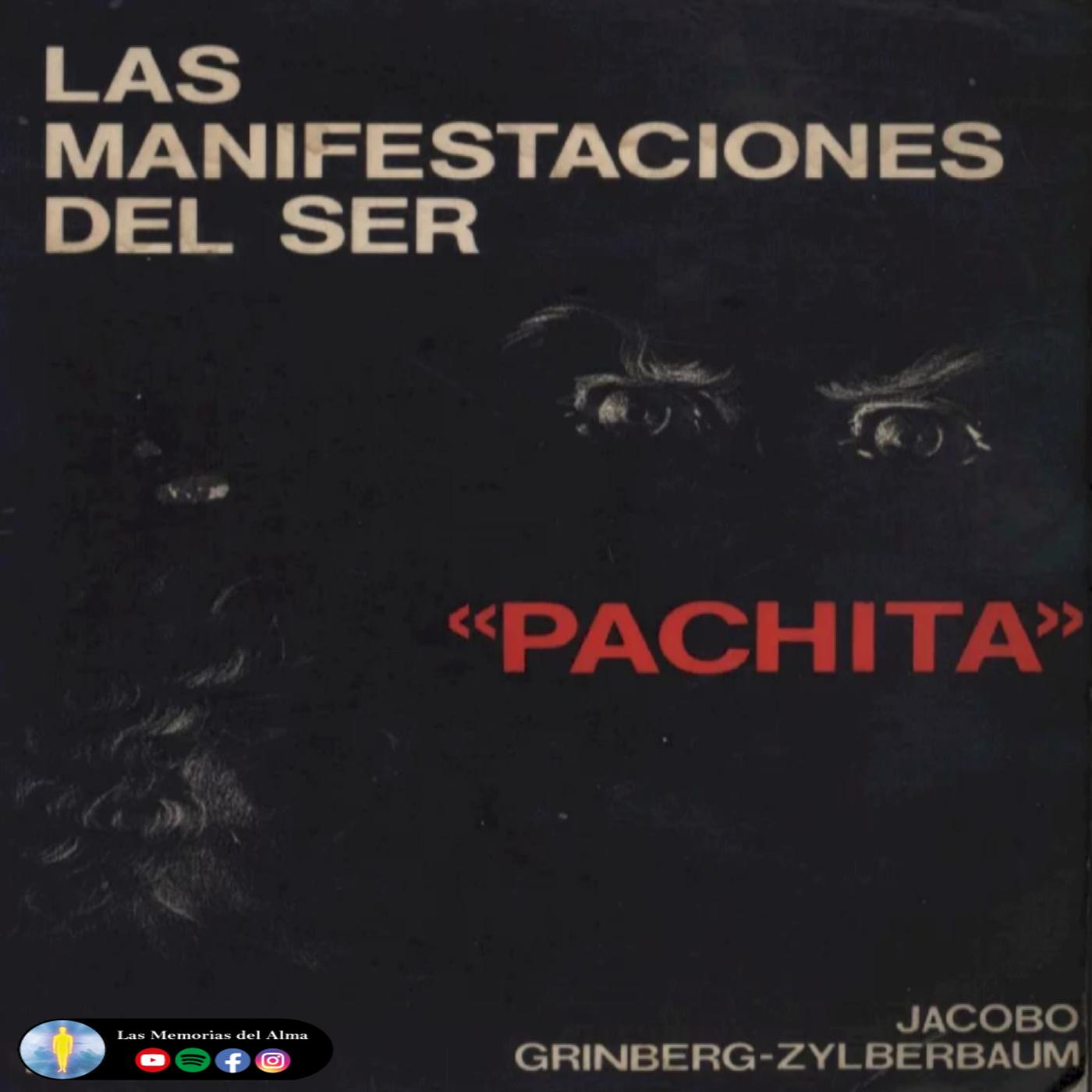 PACHITA Manifestaciones Del Ser Los Chamanes De M xico Vol3 pachita-manifestaciones-del-ser-los-chamanes-de-m-xico-vol3