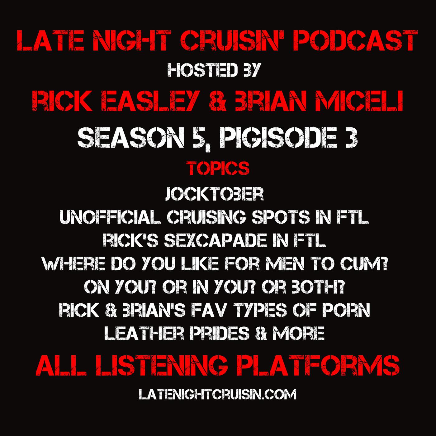 S5P5 - Gay Cruising Pet Peeves, Big City Gay Culture Shock, & Big Dick  Hysteria | Listen Notes