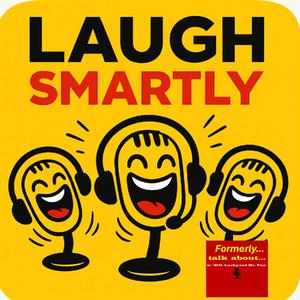 Laugh Smartly
