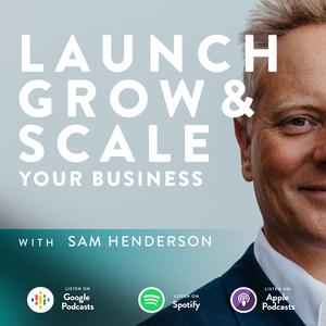 Launch, Grow & Scale Your Business