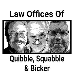 Law Offices of Quibble, Squabble & Bicker