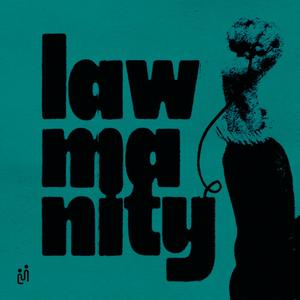 Lawmanity 