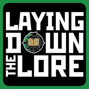 Laying Down The Lore: Old World