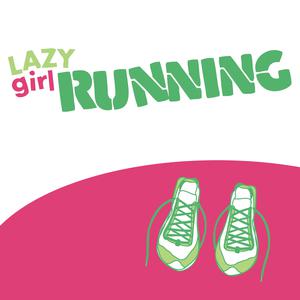 Lazy Girl Running podcast