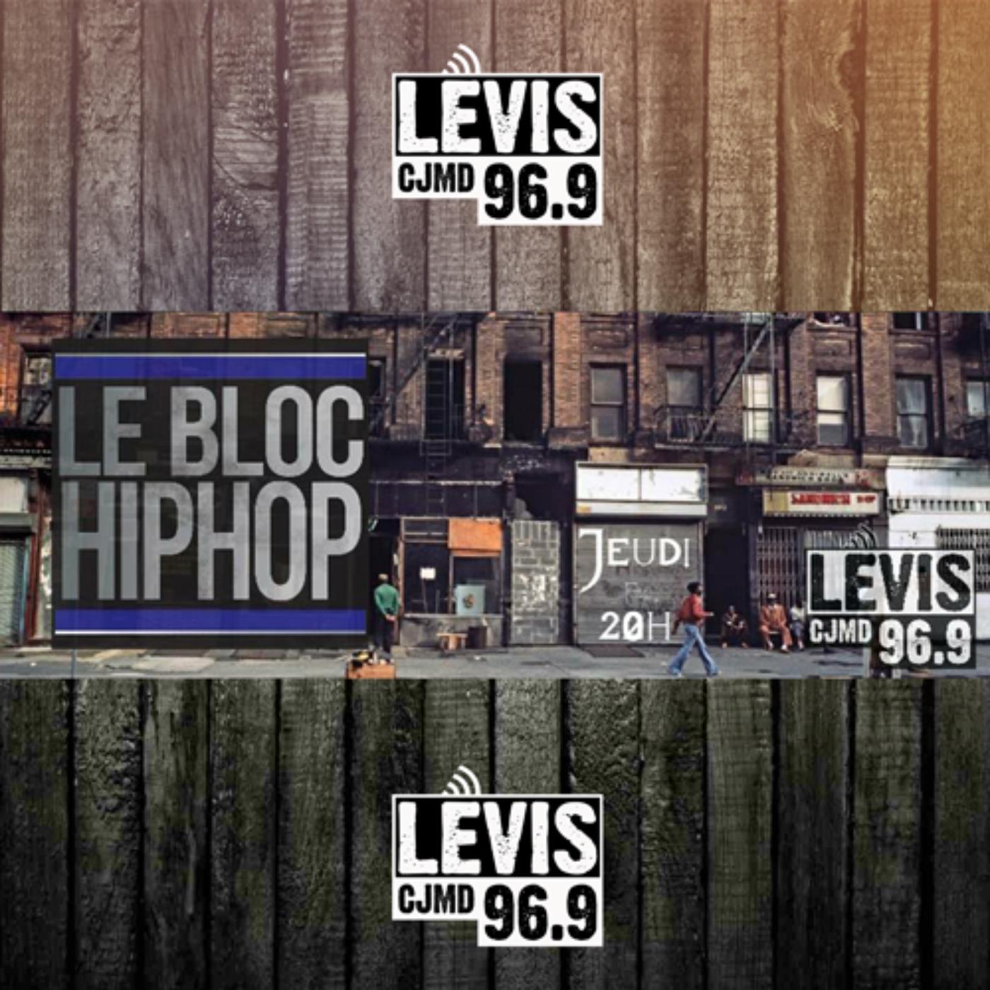 Le Bloc Hip-Hop - 7 Mars 2024 - LE BLOC HIP-HOP | CJMD 96,9 FM LÉVIS ...