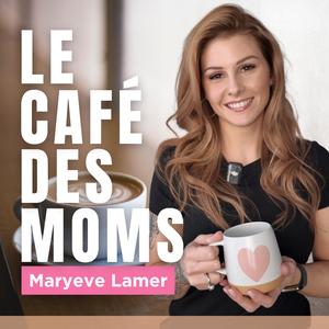 Le Café des Moms