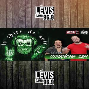 LE CHIFF DE SOIR | CJMD 96,9 FM LÉVIS | L'ALTERNATIVE RADIOPHONIQUE