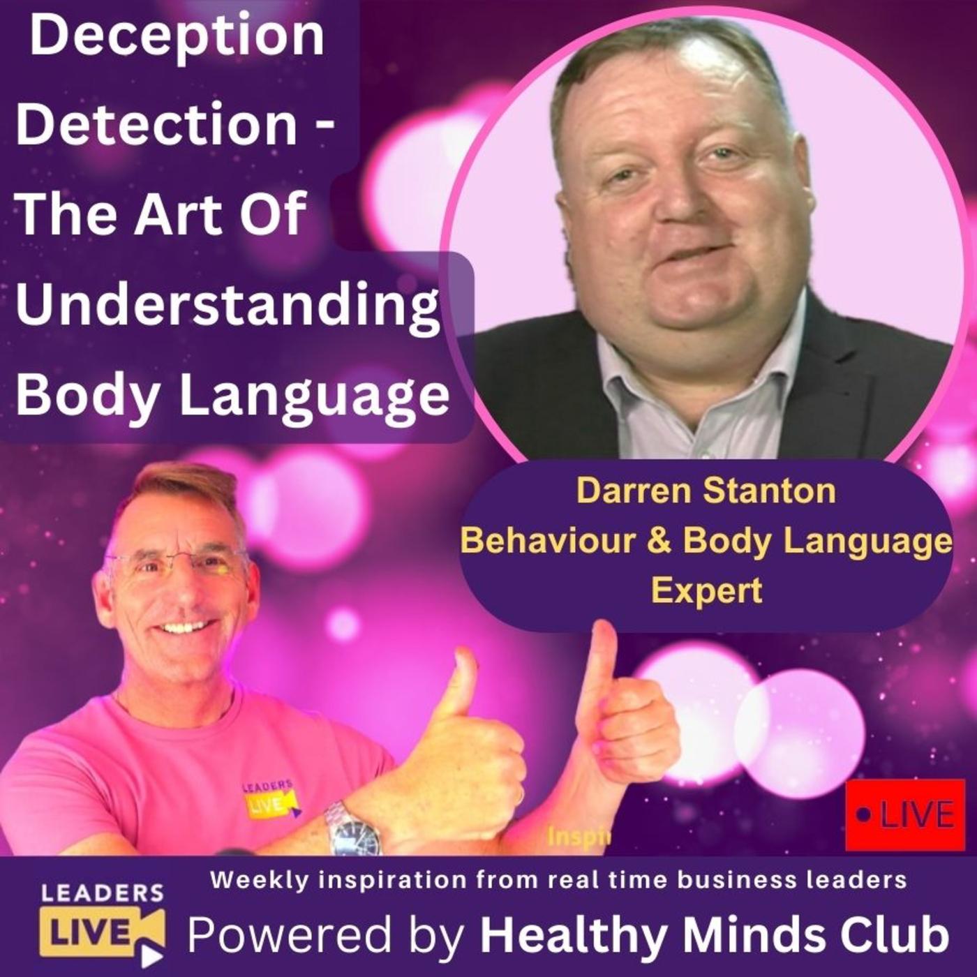 Deception Detection The Art Of Understanding Body Language Listen Notes Deception Detection The Art Of Understanding Body Language Listen Notes