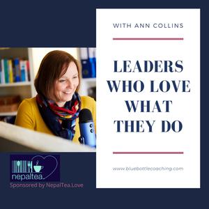 Leaders Who Love What They Do