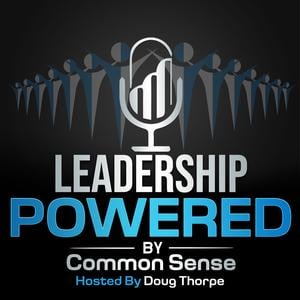 Leadership Powered by Common Sense
