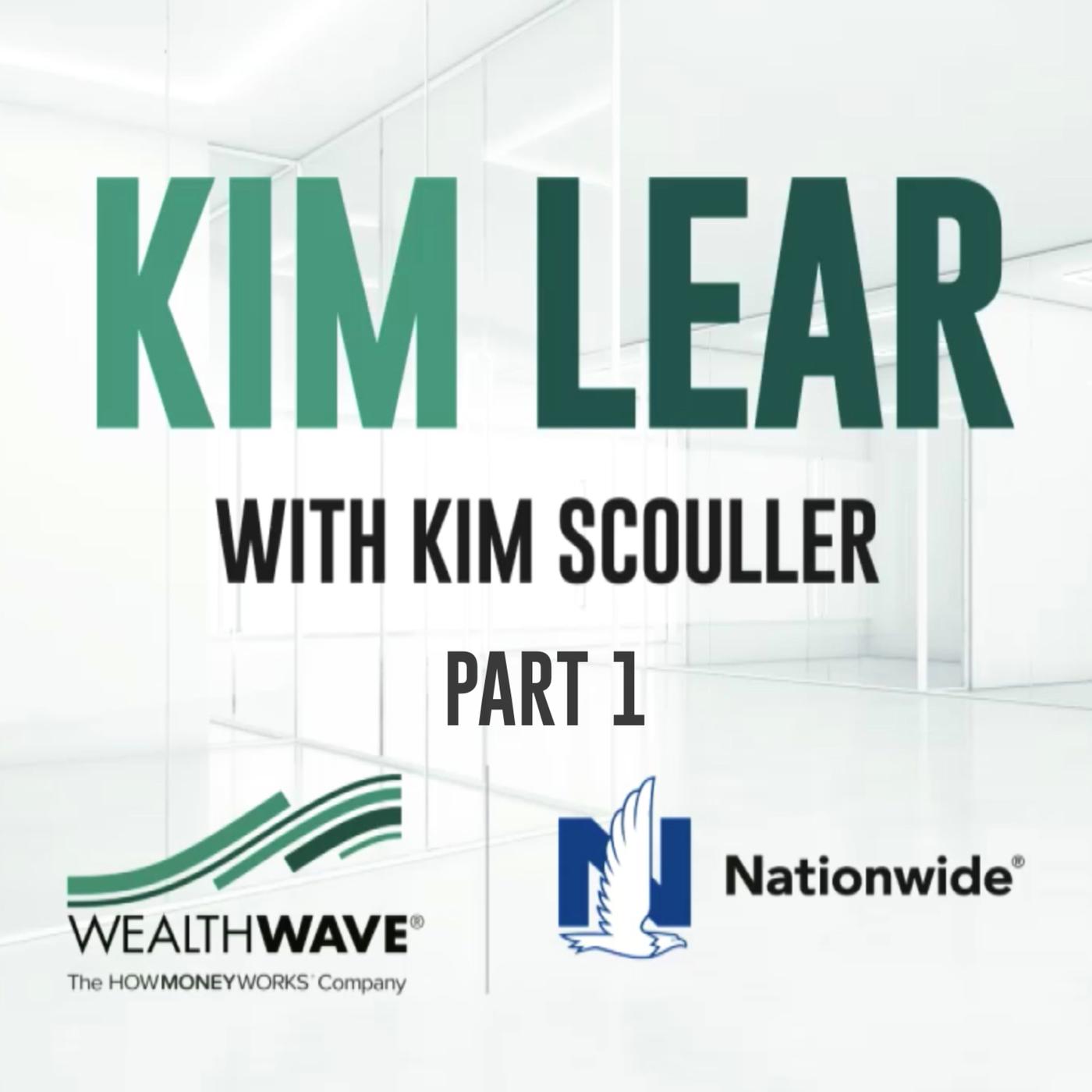 Kim Lear with Kim Scouller Part 1 WealthWaveNOW™ (podcast) Listen