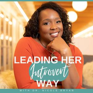 65: {Listener Question} How To Balance Being An Ambitious Introverted Female Leader At Work, But A Collaborative Partner At Home