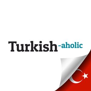 Learn Turkish with Turkishaholic