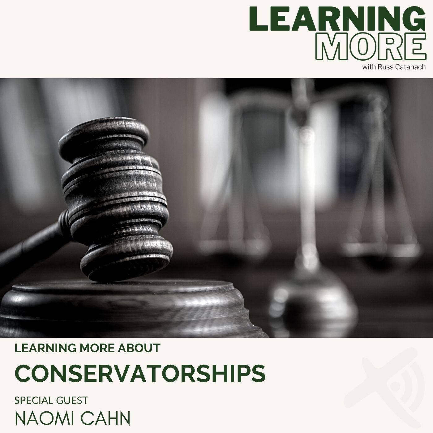 Conservatorships - Learning More (podcast) | Listen Notes