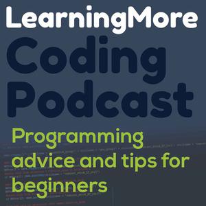 LearningMore Coding Podcast