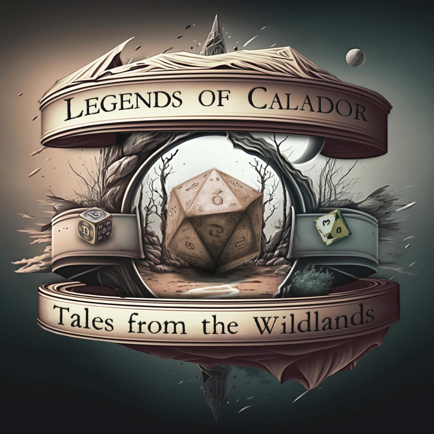 Legends of Calador: Tales from the Wildlands