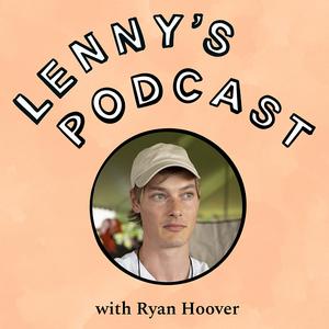 How to launch and grow your product | Ryan Hoover of Product Hunt and Weekend Fund