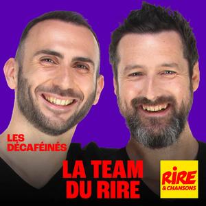 Les Décaféinés - La Team du Rire