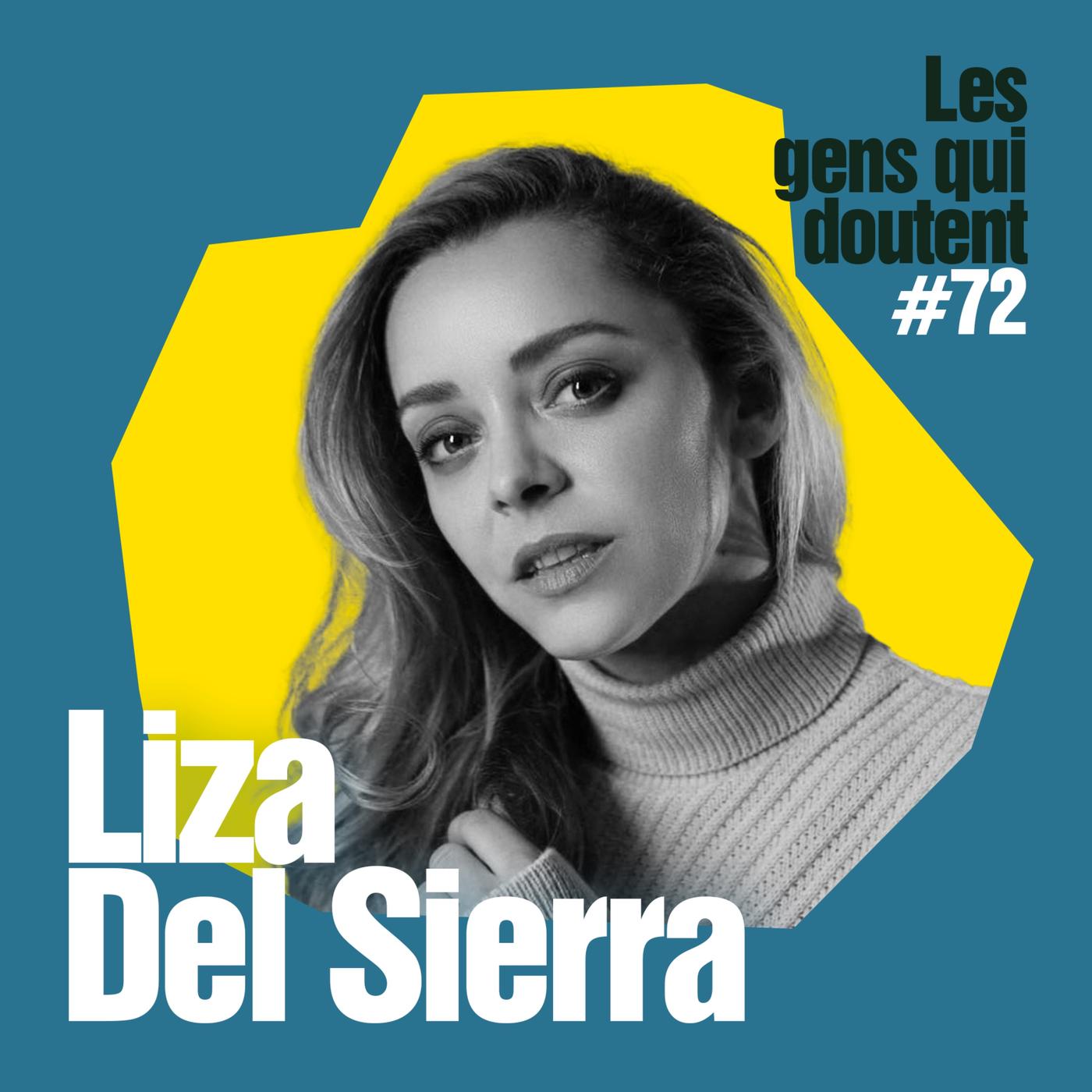 Liza Del Sierra : « Un bon film x, ça doit représenter la vraie vie » |  Listen Notes