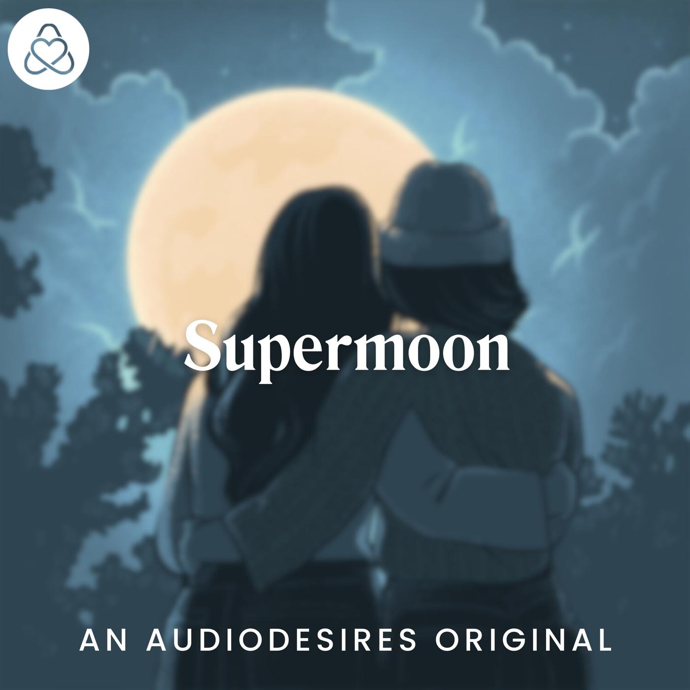 Exhibitionist Sex at Yosemite Beneath the Supermoon 🌕 Lesbian Erotic Audio  | Listen Notes