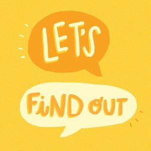 Let's Find Out