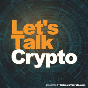Let's Talk Crypto 020:  ICO Overview