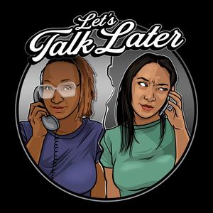 Grief, Loss, and Moving Forward - Let's Talk Later (podcast) | Listen Notes