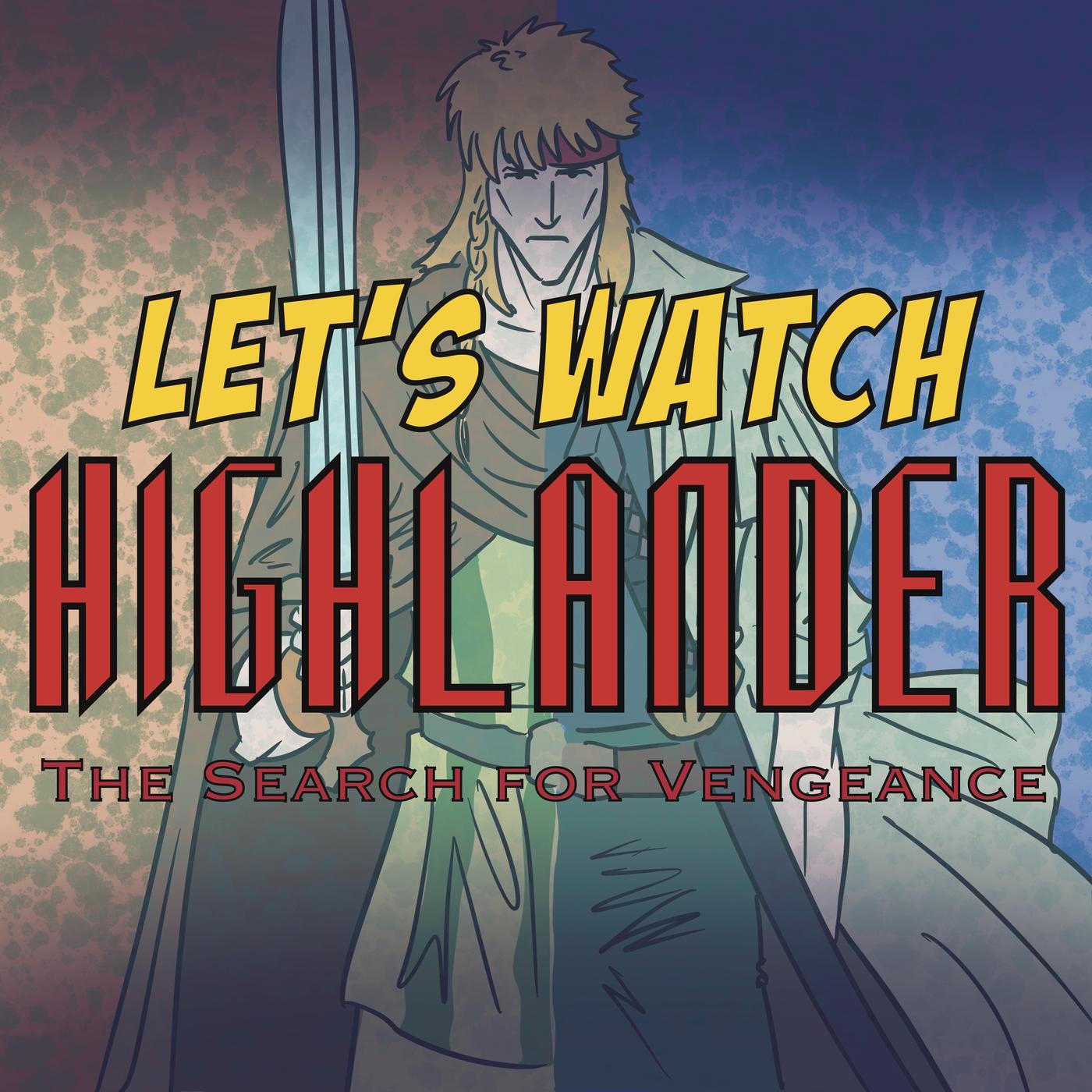 Highlander The Search For Vengeance Where To Watch Season 6 Episode 15 - Highlander: The Search for Vengeance review