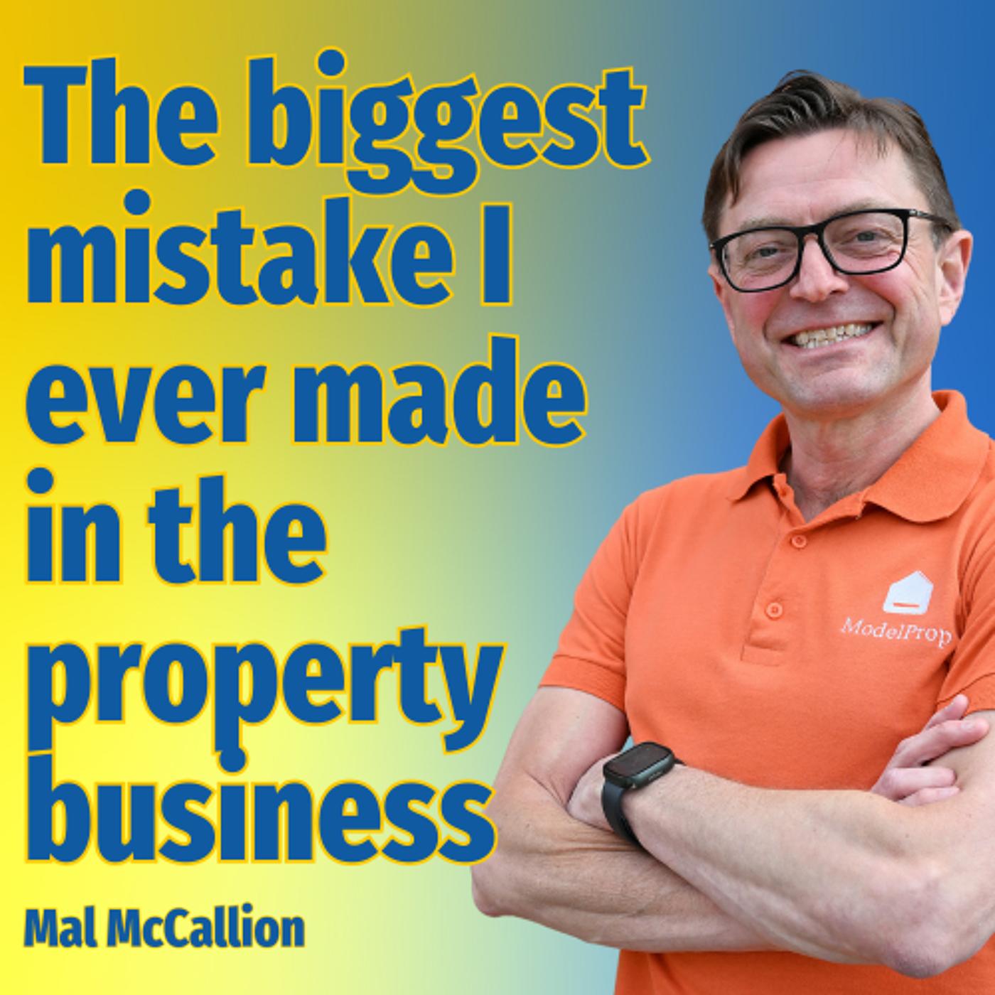 The biggest mistake I ever made in the property business Ep. 2272(02)
