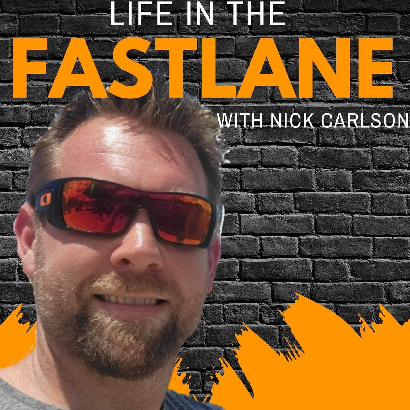 Life in the Fastlane (podcast) Nick Carlson & Kyle Parks Listen Notes
