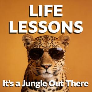 Life Lessons | Building Resilience & Social Connections