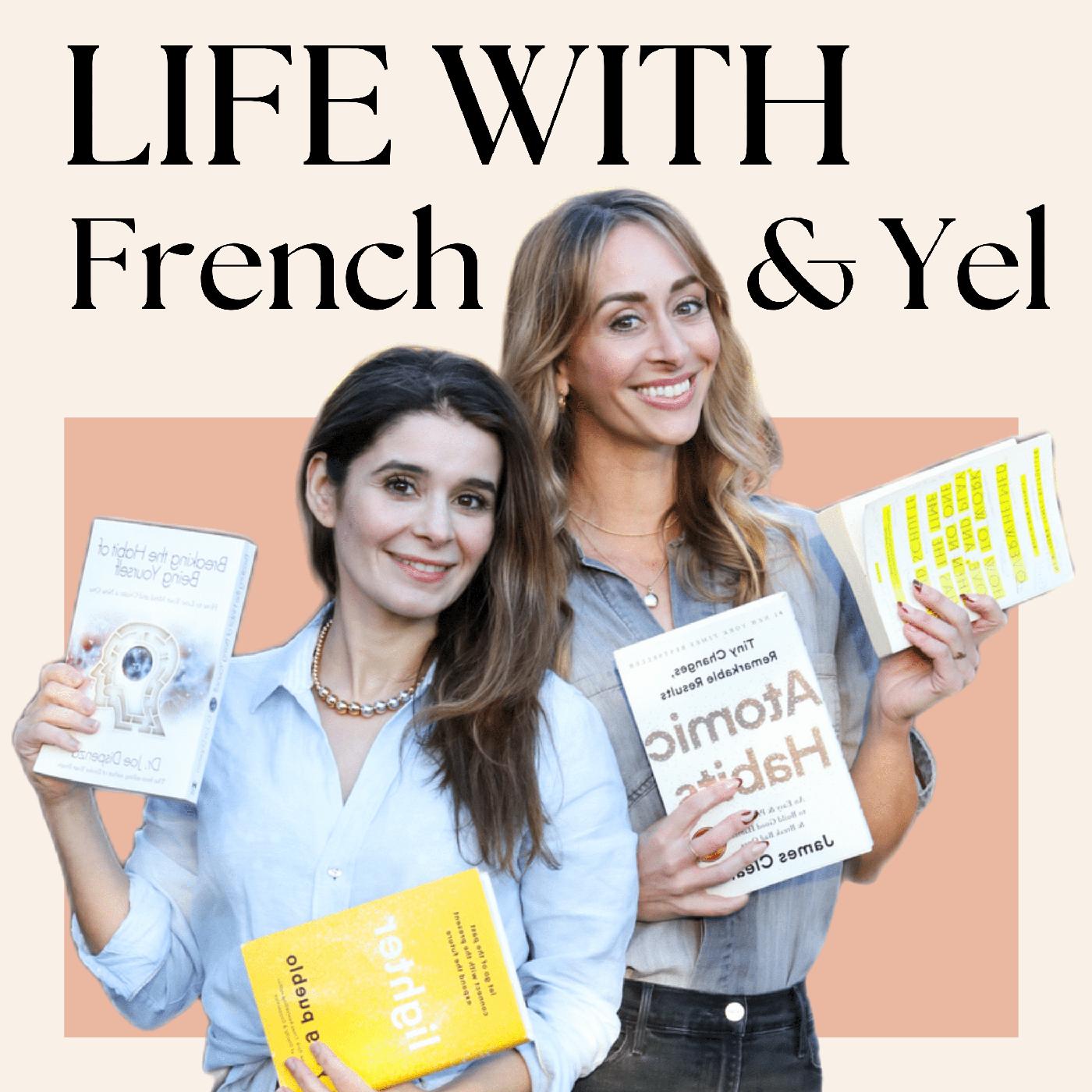 Life with French and Yel