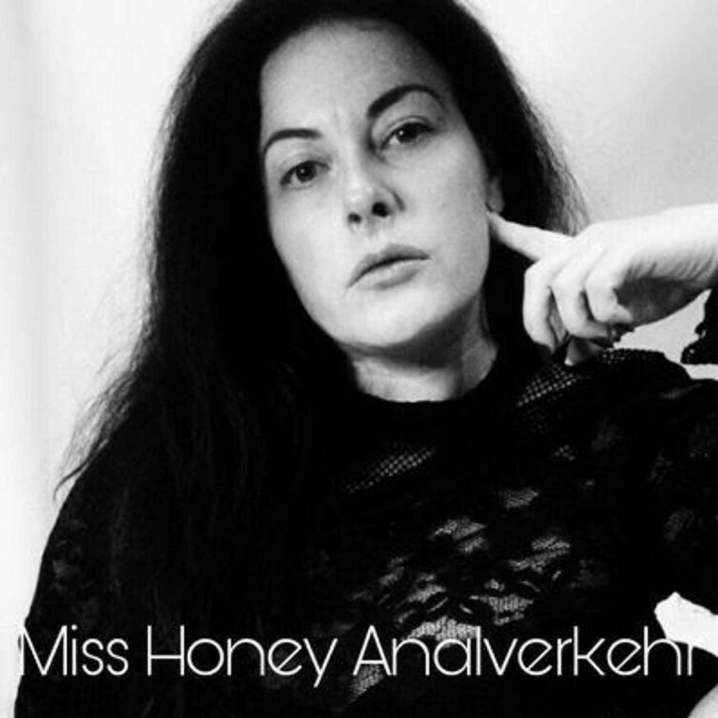 Ep 47 - Meet Sex Worker/Pornstar/Content Creator - Miss Honey Anal | Listen  Notes