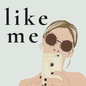 Like Me