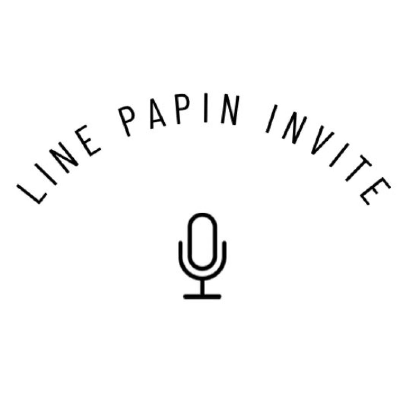 Line Papin Invite (podcast) - Line Papin Invite | Listen Notes