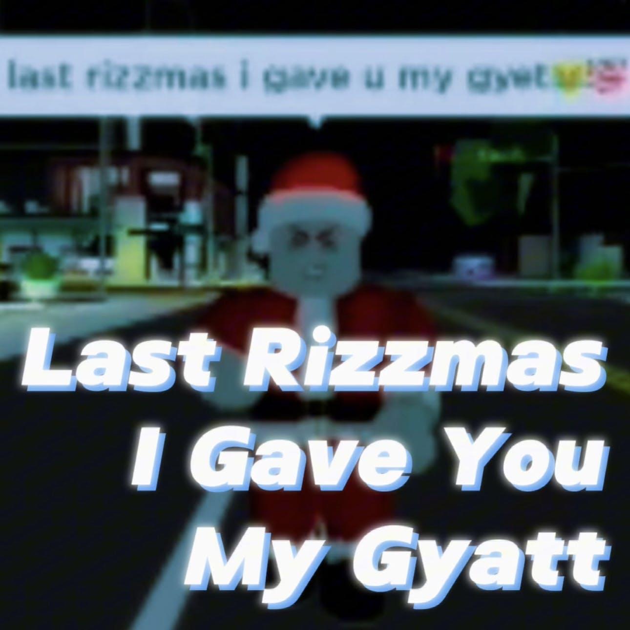 Last Rizzmas I Gave You My Gyatt - Lines of TikTok (podcast) | Listen Notes