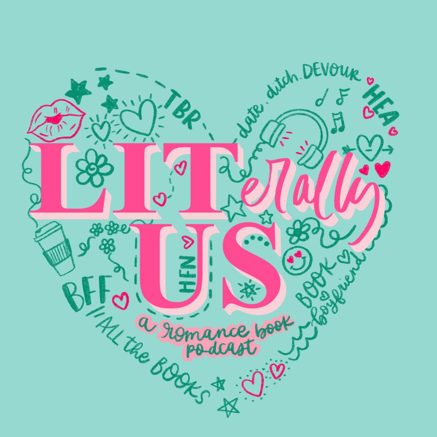 LITerally Us: A Romance Book Podcast logo