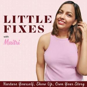 Little Fixes- Women's Mental Health & Personal Growth