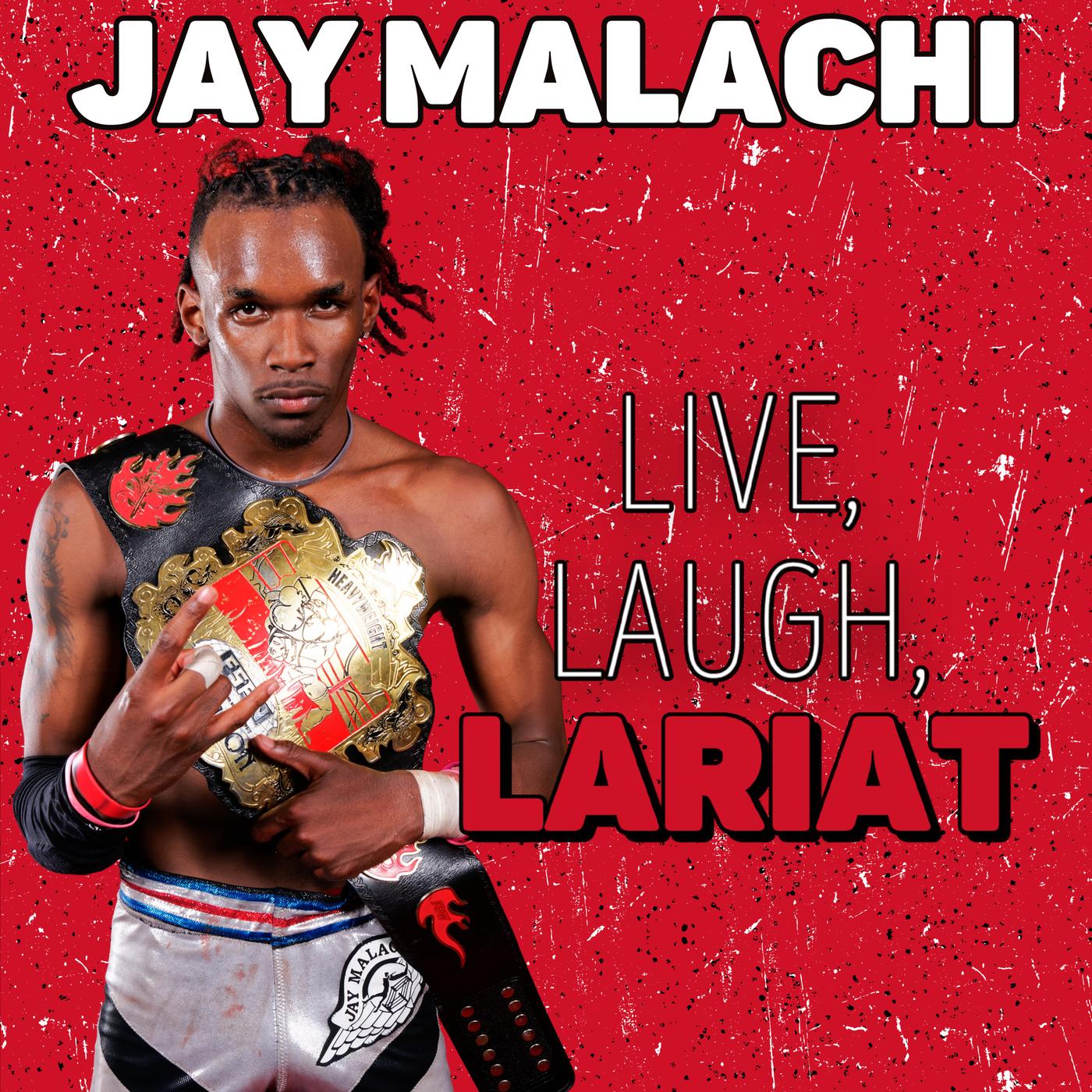 Episode #59: Jay Malachi Returns - Bad Pants Media Network (Live, Laugh ...