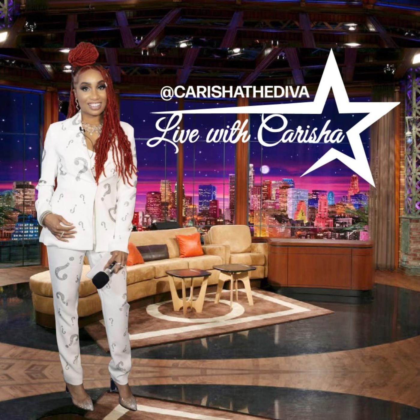 Live with Carisha Show (podcast) - Carisha The Diva | Listen Notes