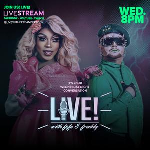 Live! with Fefe and Freddy