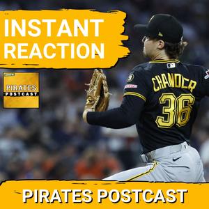 PIRATES POSTCAST: Bubba Chandler STRUGGLES in Final Start of 2026 as Bucs Drop Game One in Detroit