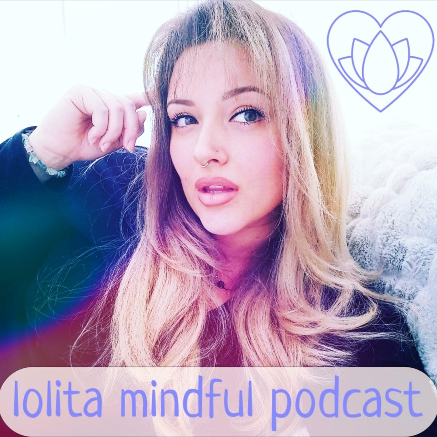 lolita mindful podcast