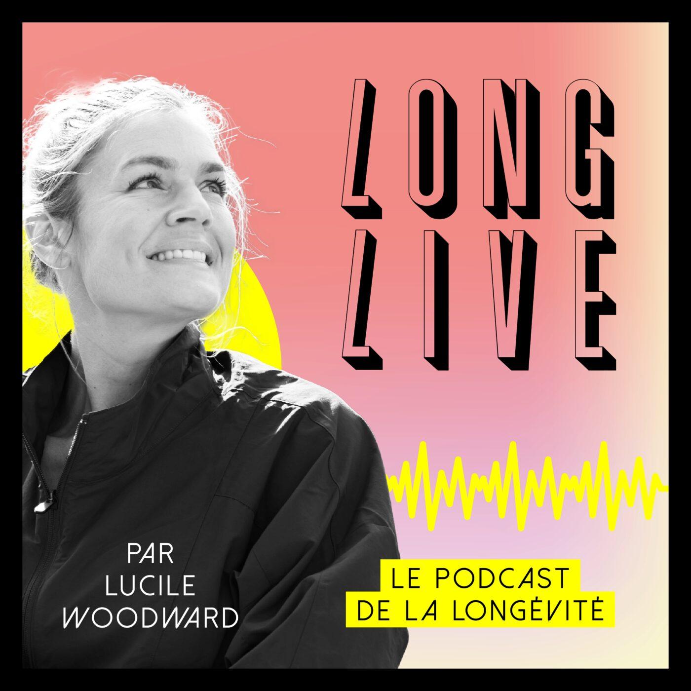 LONG LIVE (podcast) - Lucile Woodward | Listen Notes