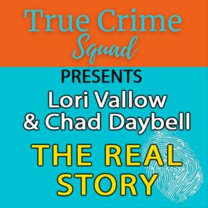 Chad Daybell Case Summary, Part Two - Lori Vallow and Chad Daybell-The ...