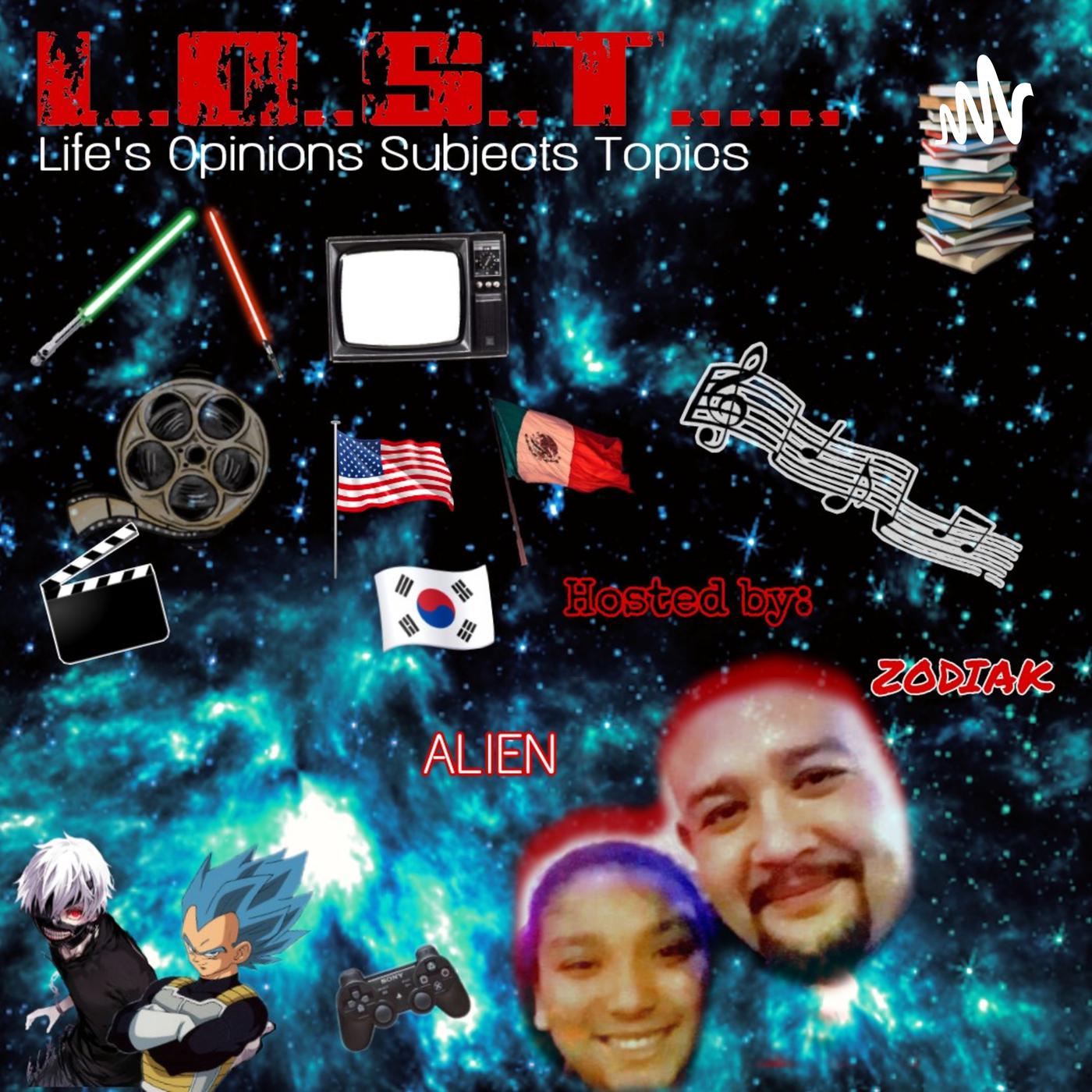 L.O.S.T... W/ Alien & Zodiak