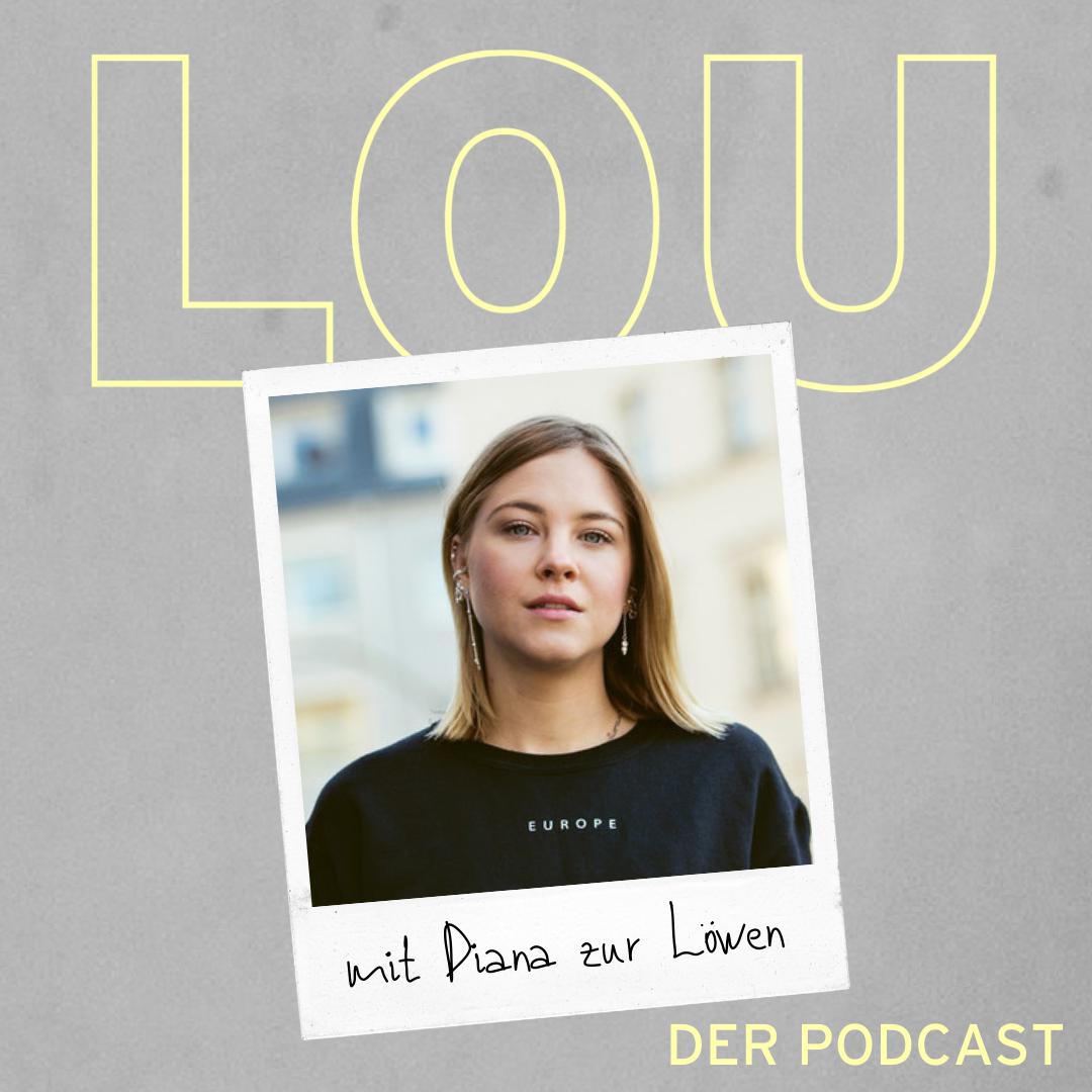 Diana zur Löwen - Sex, Pornos und Online Dating - LOU (podcast) | Listen  Notes