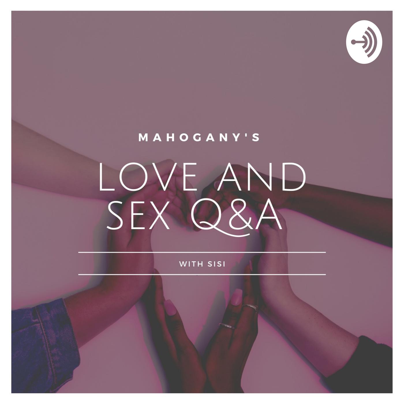 Love and Sex with Sisi (podcast) - Biola Ojo | Listen Notes